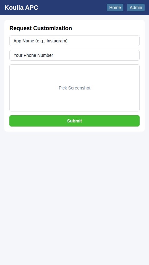 Can you build a web app that make change to popular app like instagram, TikTok etc but my app that I wanna make is called Koulla APC and it makes updates, new features, change the logos, colorization etc to other apps add monthly, yearly subscriptions and one-time payment and make sure I’m admin and only I can access stuff also add ai built in but the customers only send screenshot of their app, the name, and their phone number and then submit make sure they have admin revenue that i can see and add a password that only the admin have access to the dashboard and history etc