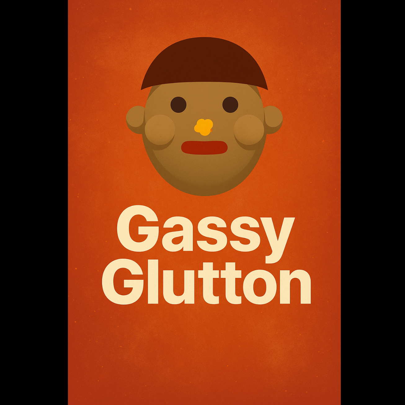 Gassy Glutton