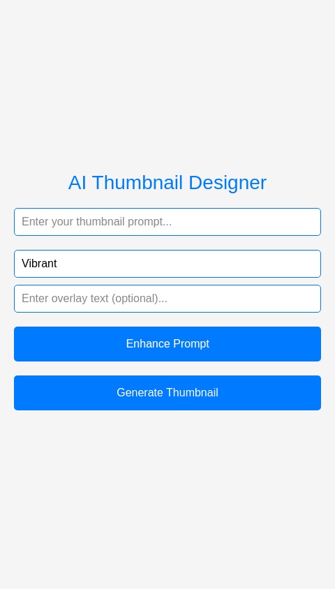 Create me an AI to help me design Thumbnails for my videos, it should be able to enhance prompts, generate images with text, etc