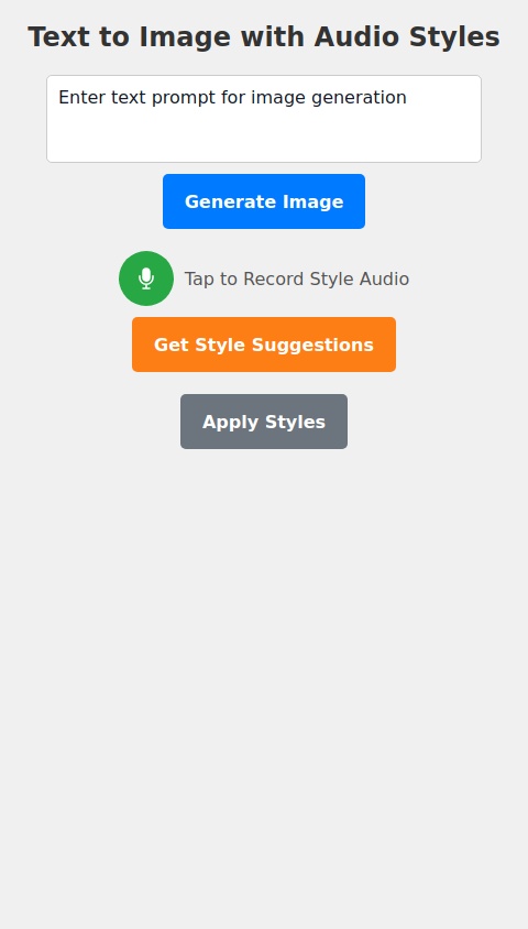 Text to image with audio to styles