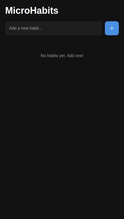 Build a native mobile app that functions as a simple daily micro-habit tracker. The app should be designed for ease of use with all core functionality on a single screen.

Core requirements:
1.  **Main Screen:** Display a list of daily habits. Each item in the list should have the habit's name (e.g., "Sleep 8 hours") and a checkbox.
2.  **Stateful Checkboxes:** Tapping a checkbox should mark the habit as complete for the day. The checked state must be saved locally and persist if the app is closed and reopened. Tapping a completed habit should uncheck it.
3.  **Add New Habits:** Include a button or an input field on the main screen that allows users to add a new habit to their list.
4.  **Edit and Delete Habits:** Users must be able to edit the name of an existing habit and delete a habit from the list. A common pattern for this is a long-press or swipe gesture on the habit item.
5.  **Automatic Daily Reset:** At midnight in the user's local time, all tracked habits for the day should automatically reset to their incomplete (unchecked) state. The list of habits itself should remain.
6.  **Initial State:** When the app is first launched, it should be pre-populated with two default habits: "Sleep 8 hours" and "Drink a glass of water".
7.  **No Authentication:** This app does not require any user login or accounts. All data should be stored locally on the device.