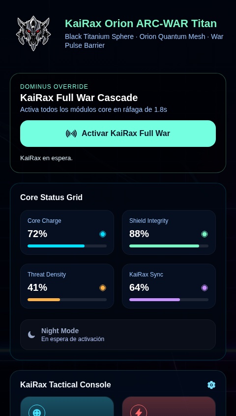 KaiRax Orion ARC-WAR Titan