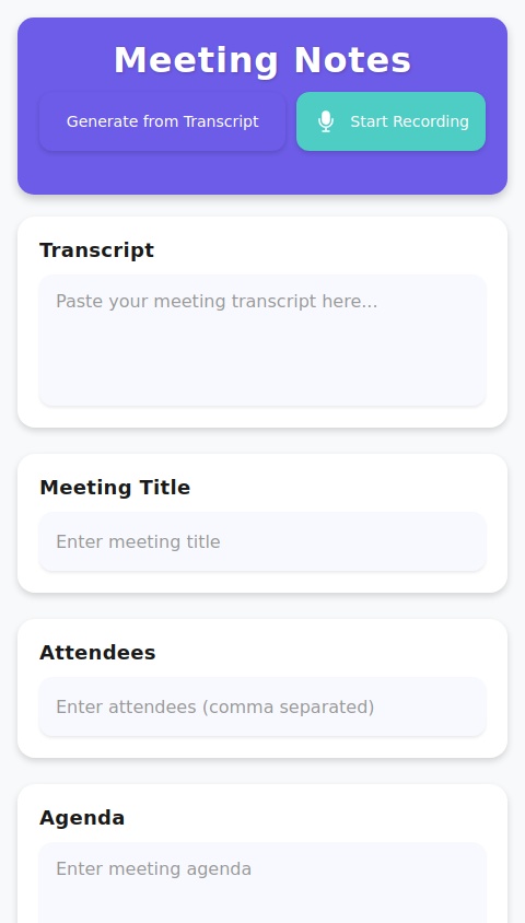 Create a user interface for a note-taking app designed for 10-minute meetings. Focus on speed and simplicity. Include features like automatic transcription, quick action buttons for key points, and easy sharing options.


Create a buttonHere is a typical structure for a business meeting summary:
 * Meeting Title
 * Date and Time
 * Attendees
 * Agenda
 * Key Decisions
 * Action Items
 * Next Steps
 * Responsibilities
This structure can be adapted depending on the specific needs of the meeting. For example, if the meeting is to discuss a specific project, the agenda may include items such as project goals, timelines, and budget. The action items may then include tasks that need to be completed in order to move the project forward, and the responsibilities would be assigned to specific individuals.
Here are some additional tips for writing a clear and concise meeting summary:
 * Use bullet points to list key information.
 * Keep the summary focused on the most important points discussed in the meeting.
 * Use clear and concise language.
 * Proofread the summary carefully before distributing it.