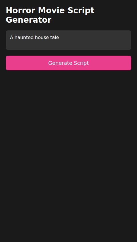 Horror movie script generator with push notifications for summary 