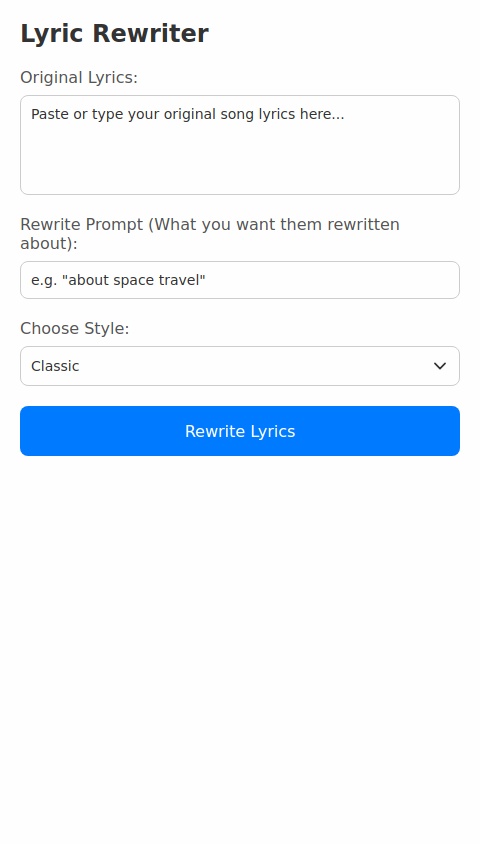 Make an app where you can put in any song lyrics and then a prompt of what you want them re written about and it will keep the same rhythm and rhyme structure whilst changing the lyrics to fit your prompt 