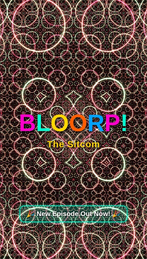 BLOORP  the game - EPISODE 13 new drinking game 