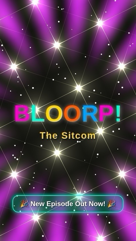 BLOORP  the game - EPISODE 14 new drinking game 