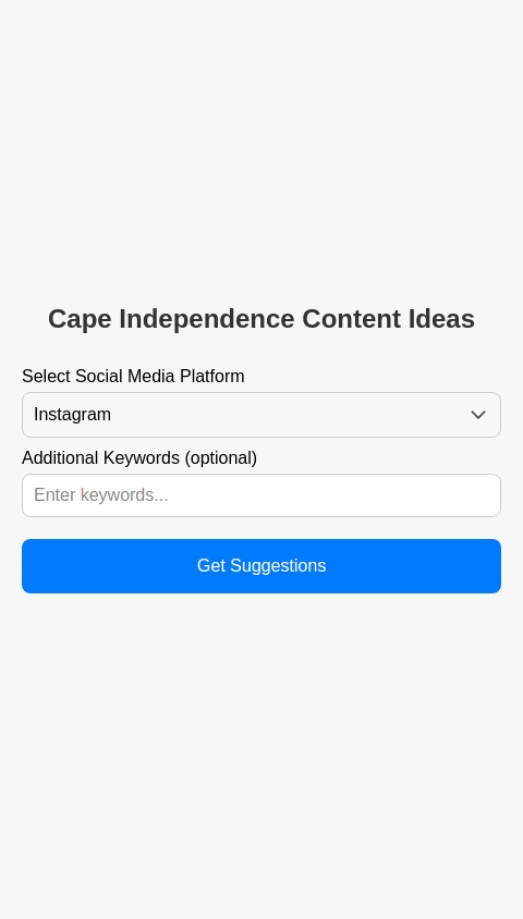 Make an app that suggests fresh ideas for Cape Independence content on social media